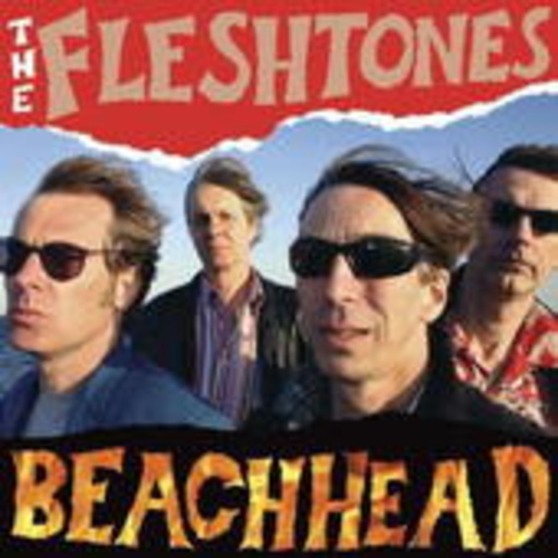 The Fleshtones – Beachhead