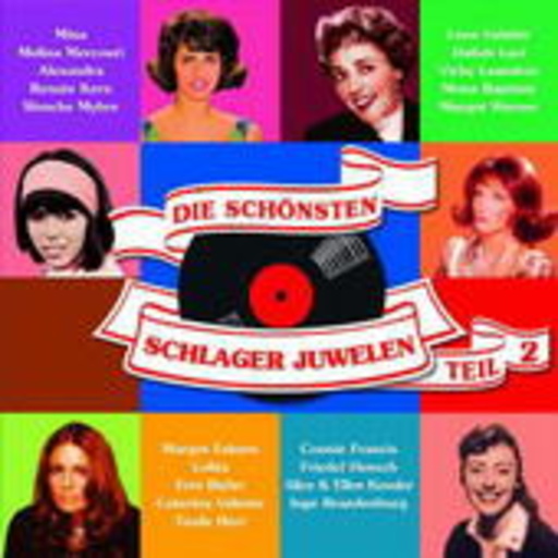 Die schönsten Schlager Juwelen – Teil 2