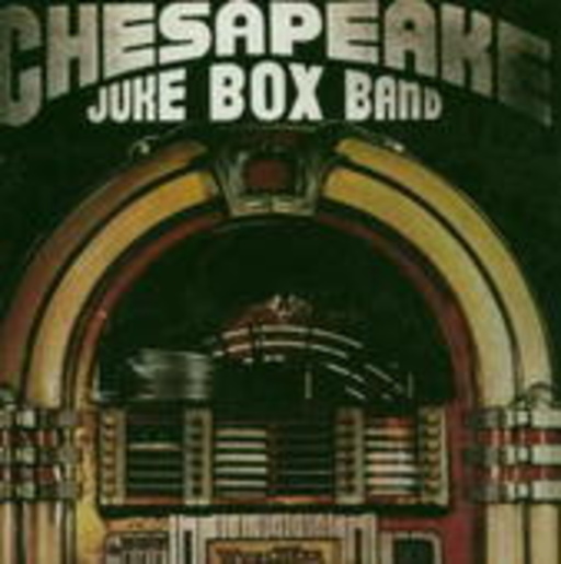 Chesapeake Juke Box Band – Chesapeake Juke Box Band