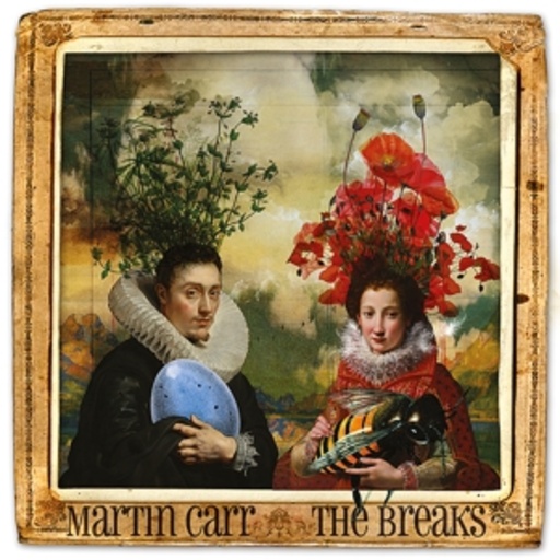Martin Carr – The Breaks