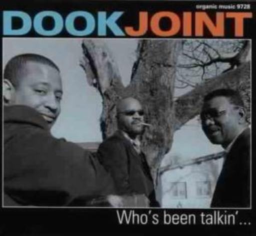 Dook Joint – Who's Been Talkin' ...