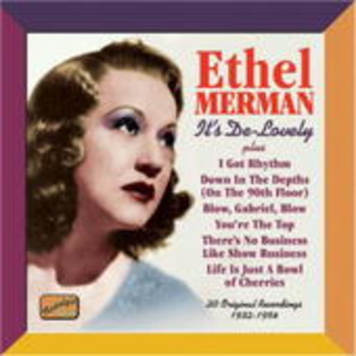 Ethel Merman – It's De-Lovely