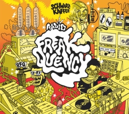 Schwarzkaffee – Radio Freakquency
