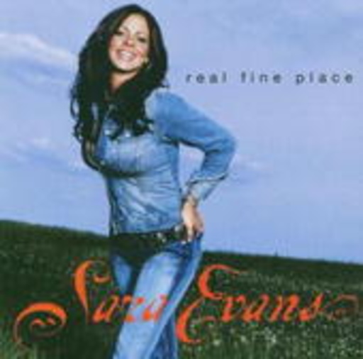 Sara Evans – Real Fine Place
