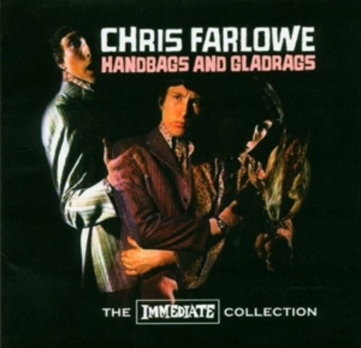 Chris Farlowe – Handbags & Gadrags: Immediate Collection