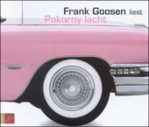 Frank Goosen – Pokorny lacht