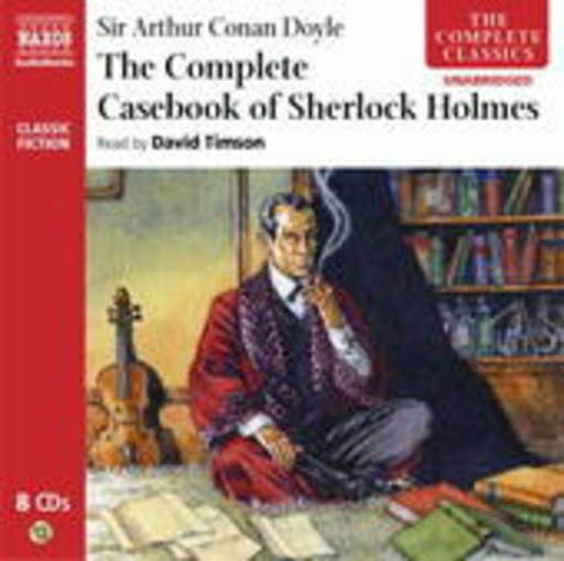 David Timson – The Complete Casebook Of Sherlock Holmes