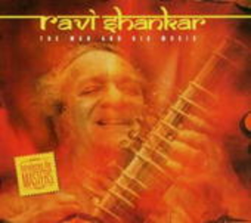 Ravi Shankar – The Man And His Music