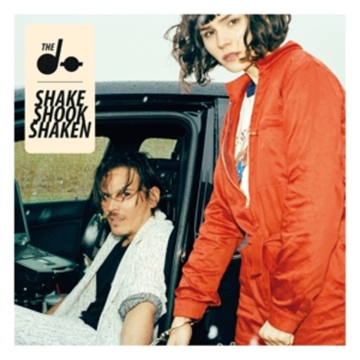The Dø – Shack Shock Shaken