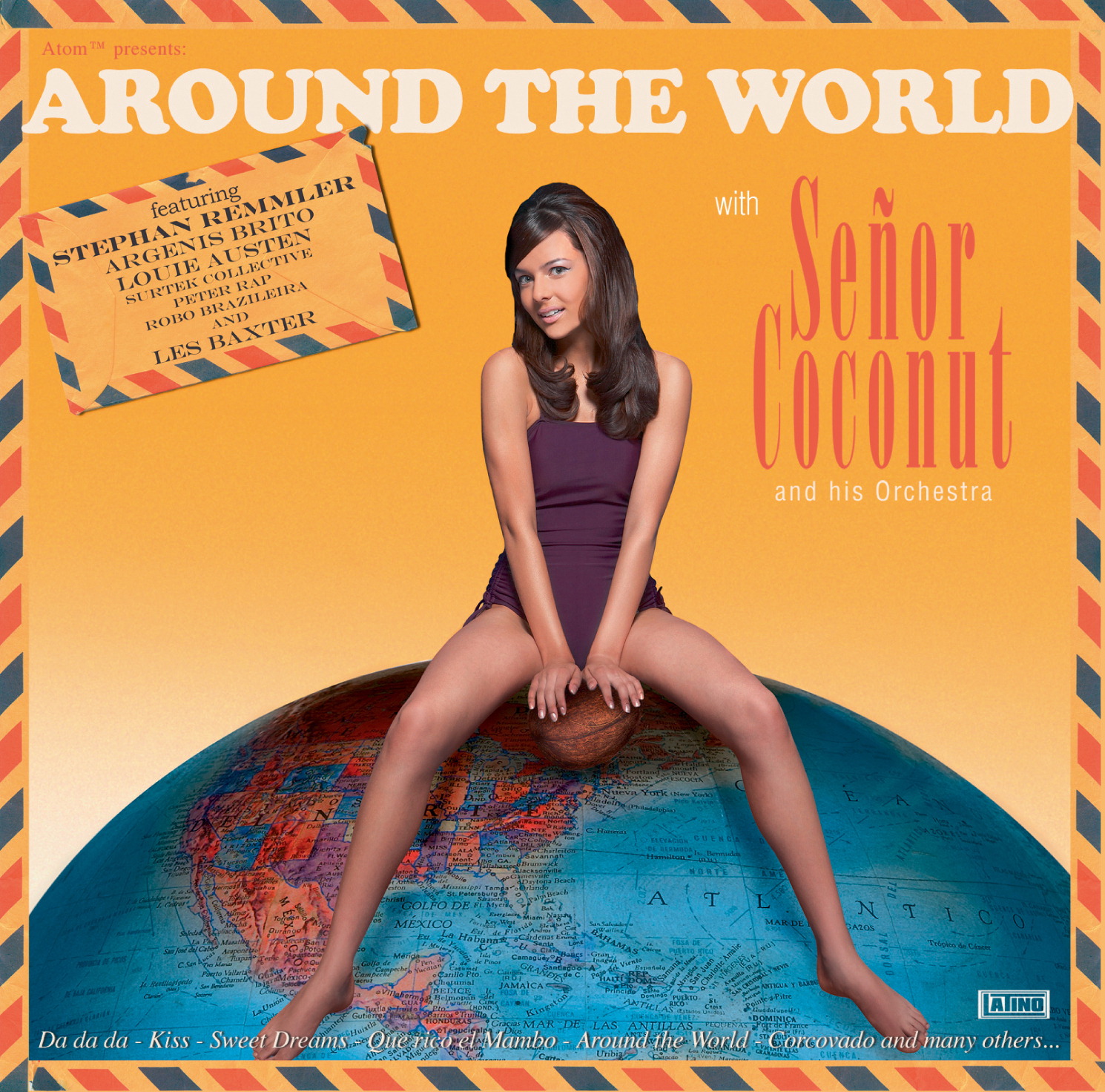 Senor Coconut And His Orchestra – Around The World