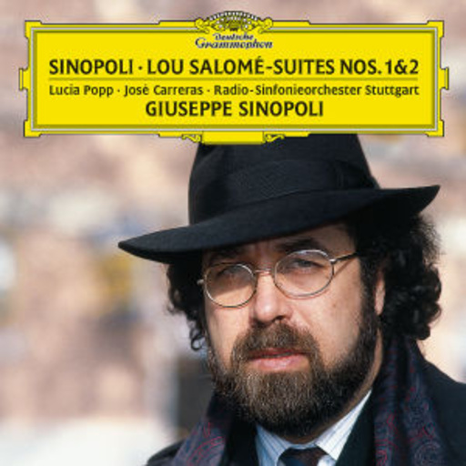 Giuseppe Sinopoli/RSO Stuttgart/Lucia Popp/José Carreras – Lou Salomé/Suites Nos. 1 & 2
