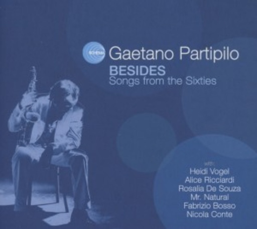 Gaetano Partipilo – Besides - Songs From The Sixties