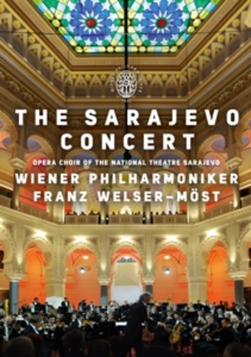 Franz Welser-Möst – The Sarajevo Concert