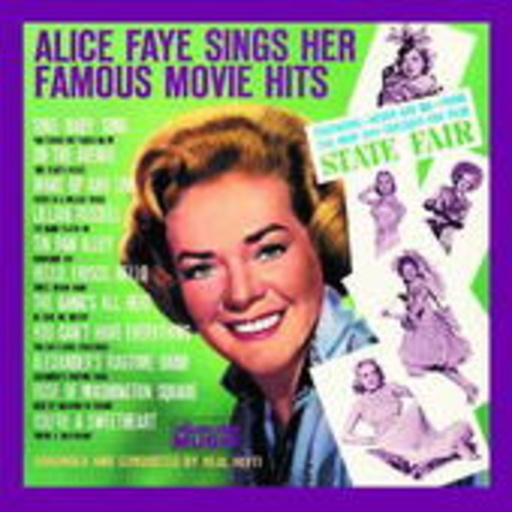 Alice Faye – Sings Her Greatest Movie Hits