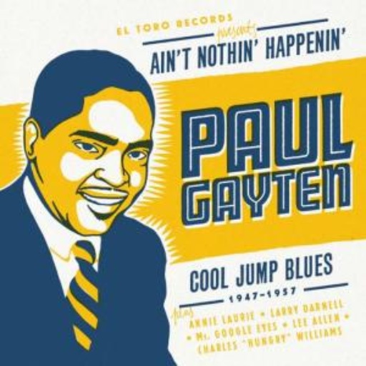 Ain’t Nothing Happenin‘ – Cool Jump Blues