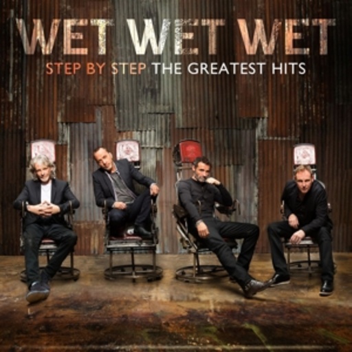 Wet Wet Wet – Step By Step - The Greatest Hits