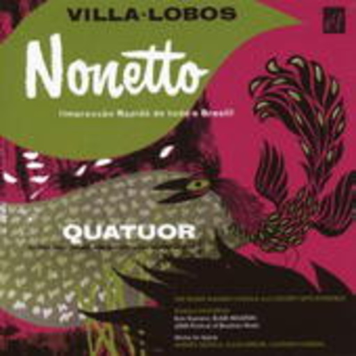 Heitor Villa-Lobos – Nonetto