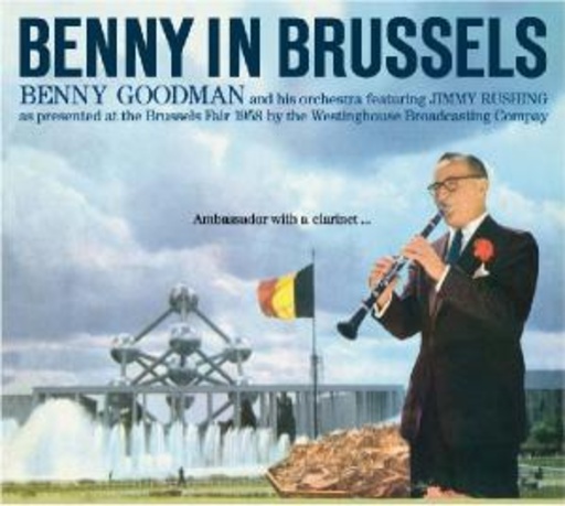 Benny Goodman And His Orchestra – Benny In Brussels