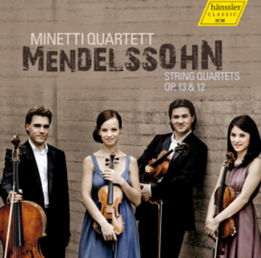 Minetti Quartett – String Quartets Op. 13 & 12