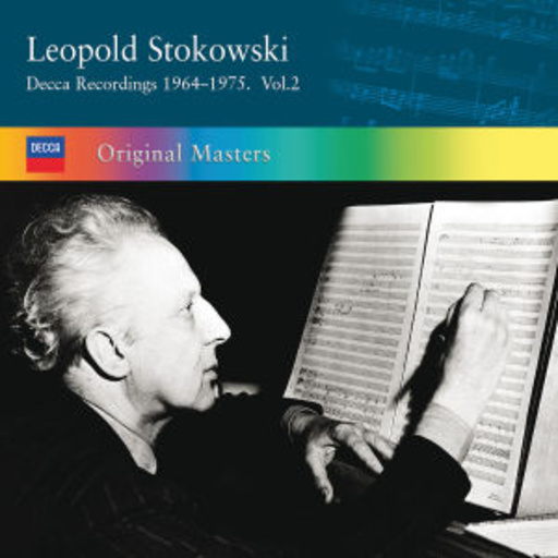 Leopold Stokowski – Decca Recordings 1964-75 (Original Masters)