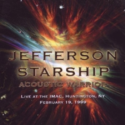 Jefferson Starship – Acoustic Warrior - Live 1999