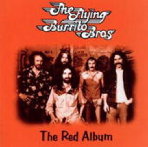 Flying Burrito Brothers – Red Album