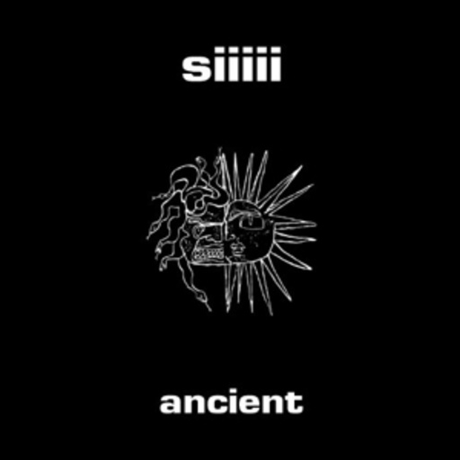 Siiii – Ancient