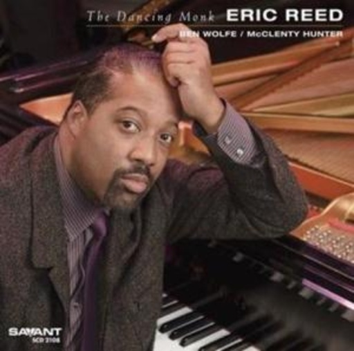 Eric Reed – The Dancing Monk