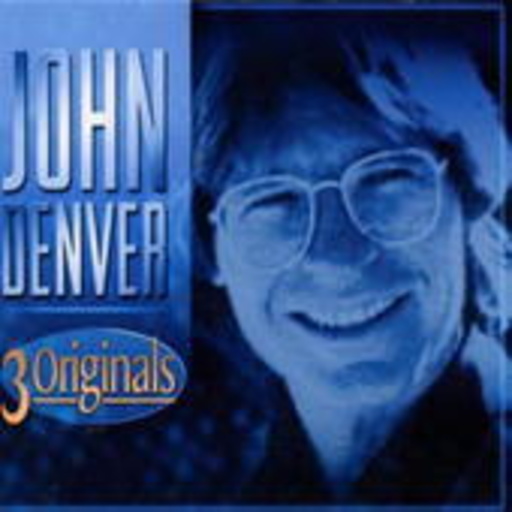 John Denver – 3 Originals
