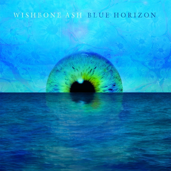 Wishbone Ash – Blue Horizon