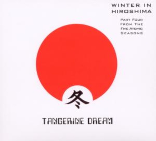 Tangerine Dream – Winter In Hiroshima