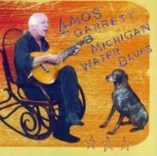 Amos Garrett – Michigan Water Blues