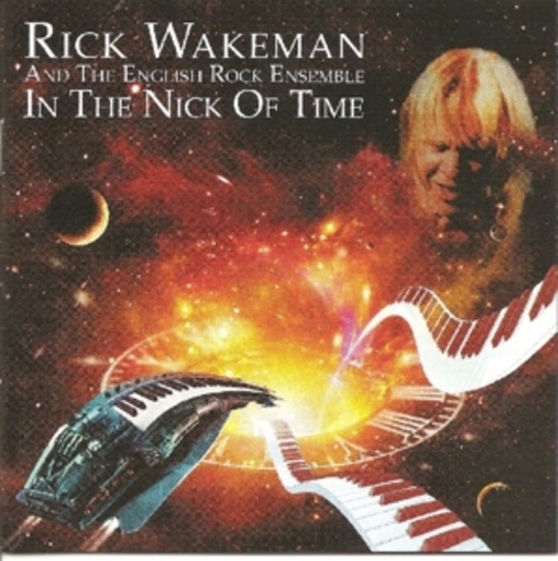 Rick Wakeman – In The Nick Of Time - Live 2003