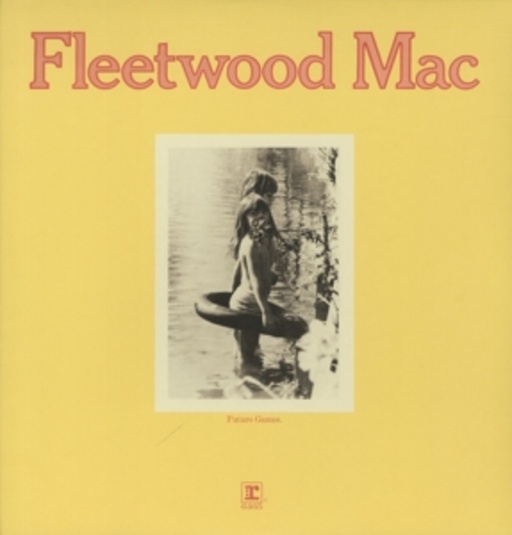 Fleetwood Mac – Future Games