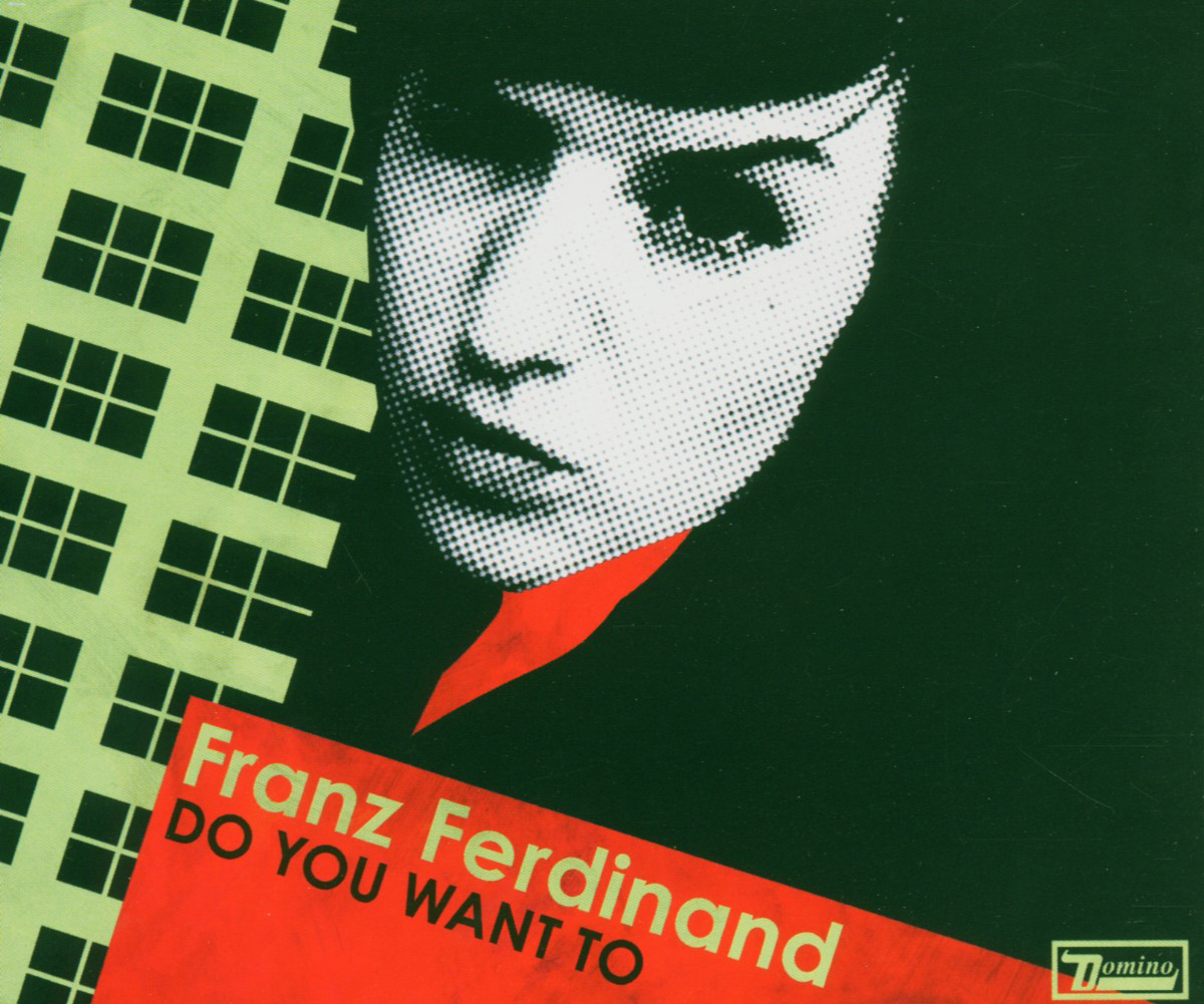 Franz Ferdinand – Do You Want To EP