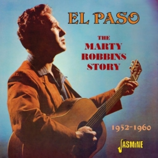 Marty Robbins – El Paso/The Marty Robbins Story