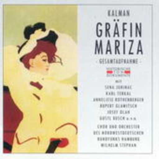 Wilhelm Stephan/Sena Jurinac/Kqarl Terkal ... – Gräfin Marzia (Historische Aufnahme 1952)
