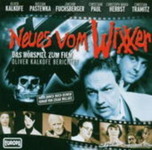 Diverse – Neues vom Wixxer - Das Hörspiel zum Film