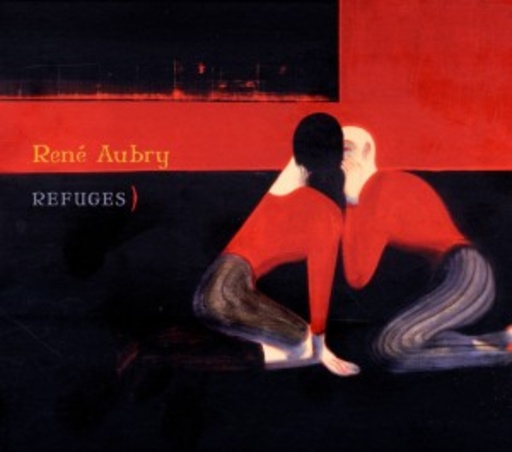 Rene Aubry – Refuges
