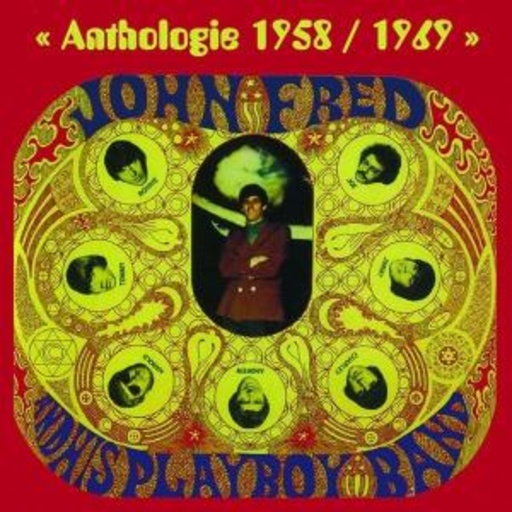John Fred & His Playboy Band – Anthology 1958/1969