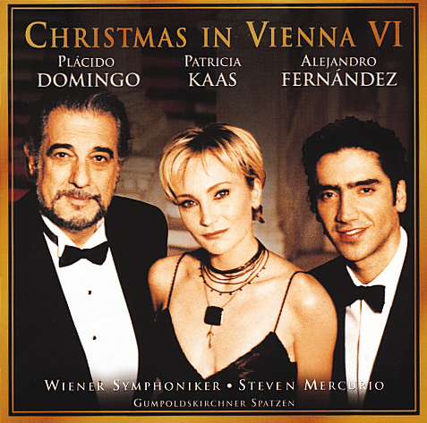 Placido Domingo/Patricia Kaas/Alejandro Fernandez – Christmas In Vienna VI