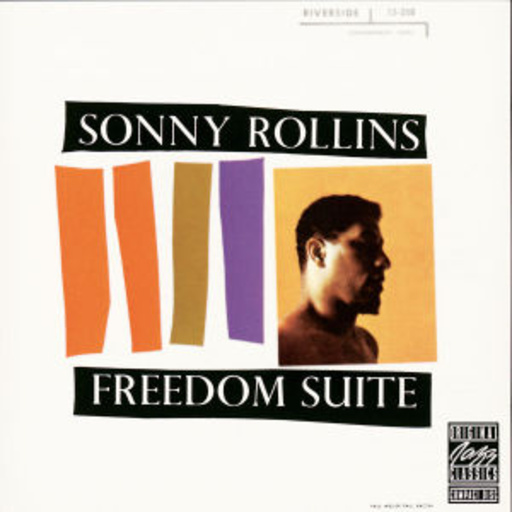 Sonny Rollins – Freedom Suite