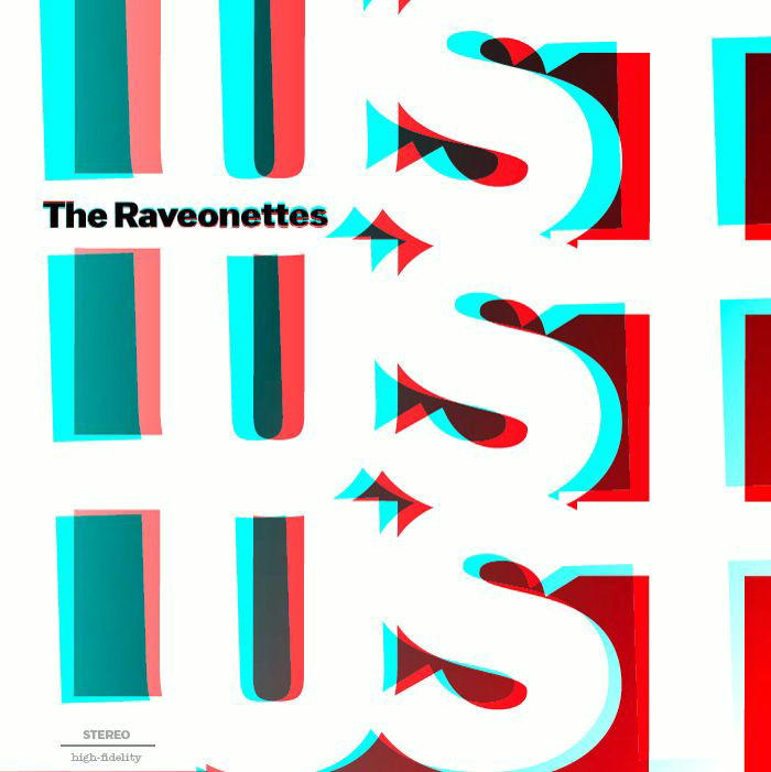 The Raveonettes – Lust Lust Lust