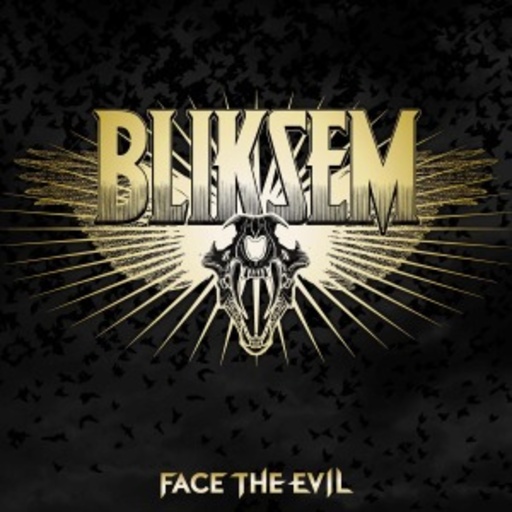 Bliksem – Face The Evil