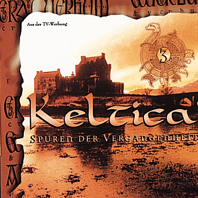 Diverse – Keltica 3 - Spuren der Vergangenheit