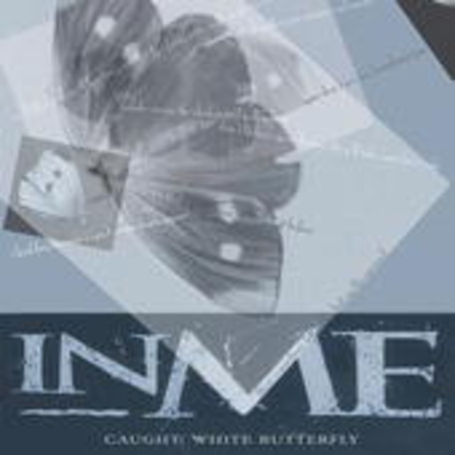 INME – Caught: White Butterfly