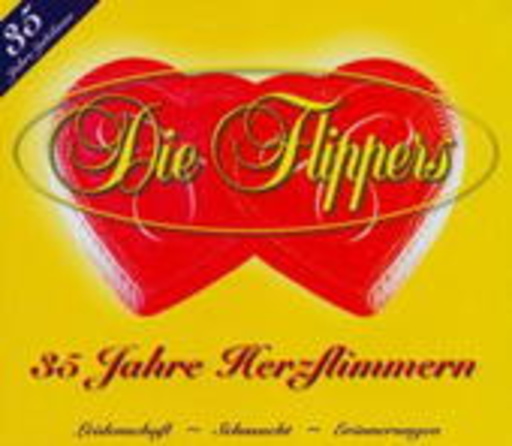 Die Flippers – 35 Jahre Herzflimmern