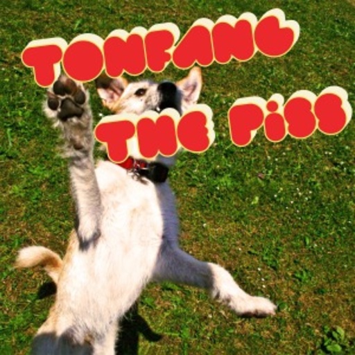 Tonfang – The Piss