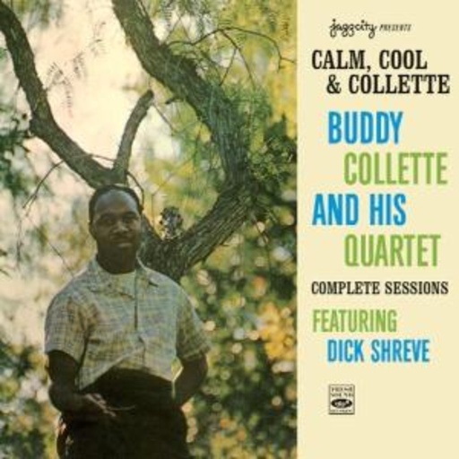 Buddy Collette And His Quartet – Calm, Cool & Colette