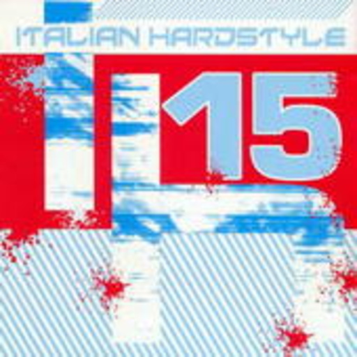Italian Hardstyle Vol. 15